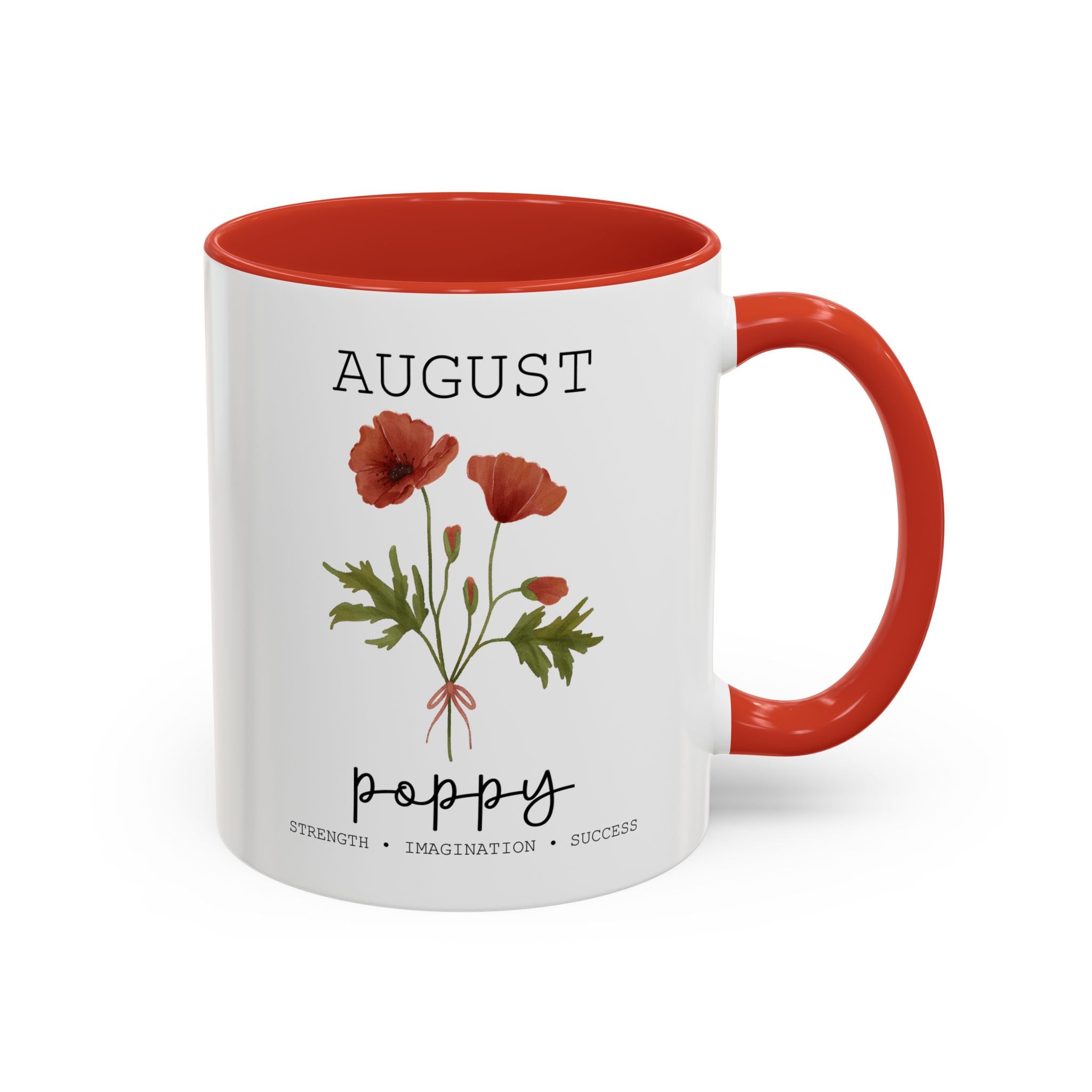August Poppy, Virtues Birth Month Mug - Available in a variety of vibrant accent colors, and in 15oz and 11oz sizes. Dishwasher and microwave safe.