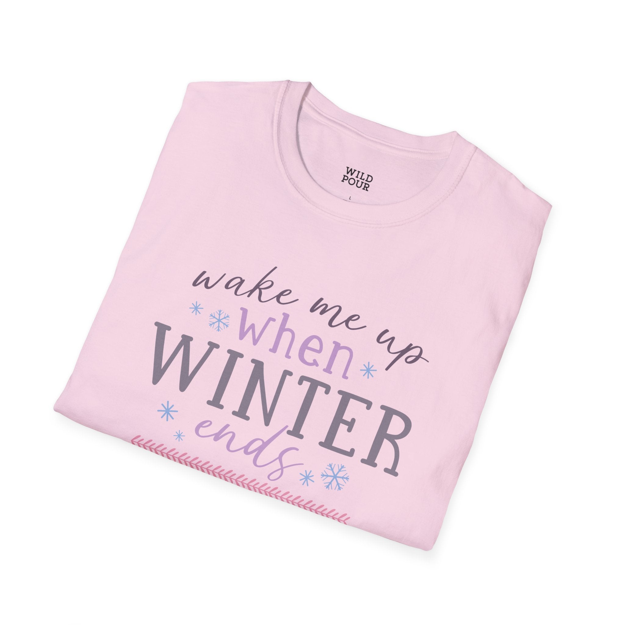 Wake Me Up When Winter Ends Tee-Adult Tees-Wild Pour