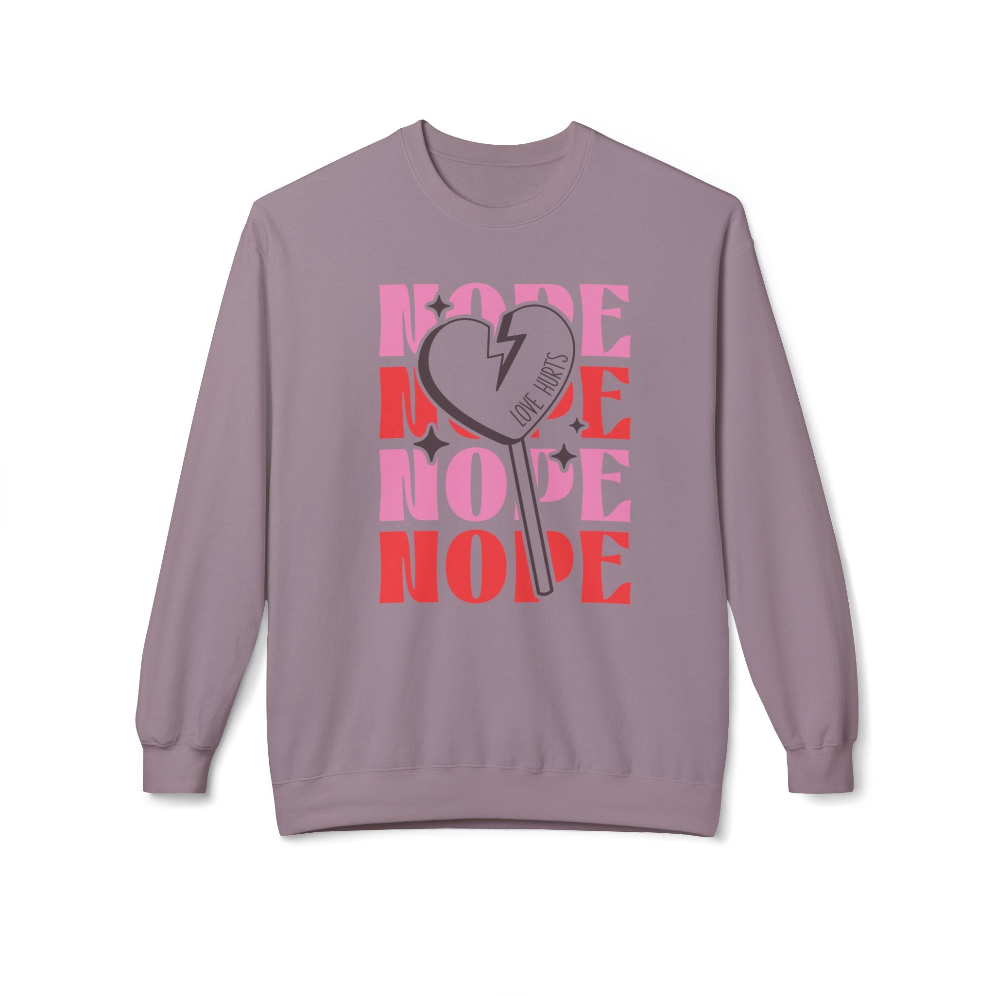 Nope, Love Hurts, Anti-Valentine's Day Sweatshirt - Ultra-soft and super comfy, our premium midweight unisex sweatshirts are perfect for any season.