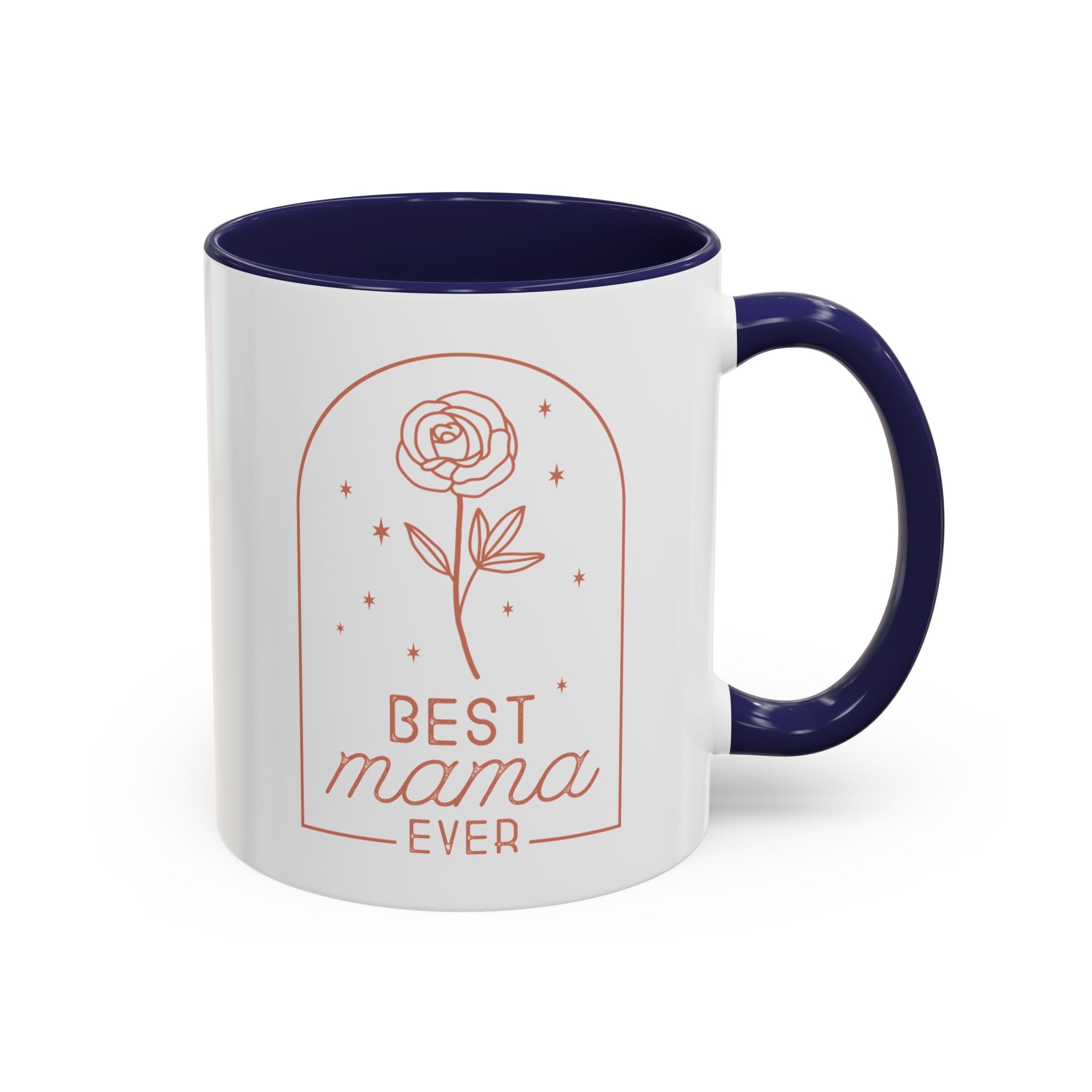 Best Mama Ever, Simple Rose Mug