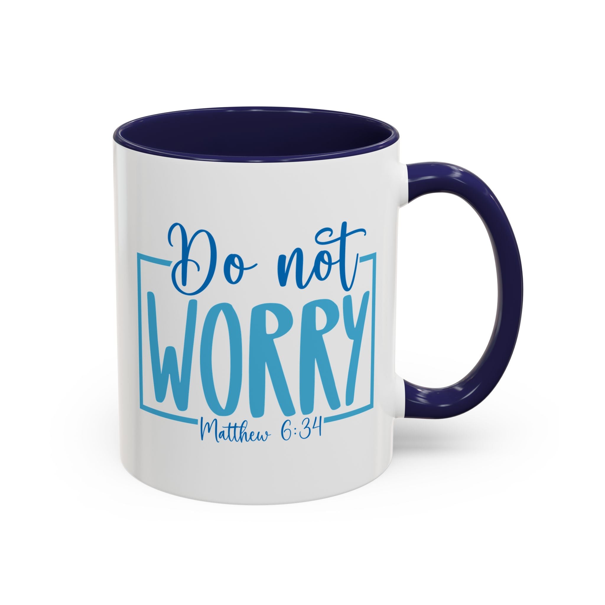 Do Not Worry, Matthew 6:24 | Mug