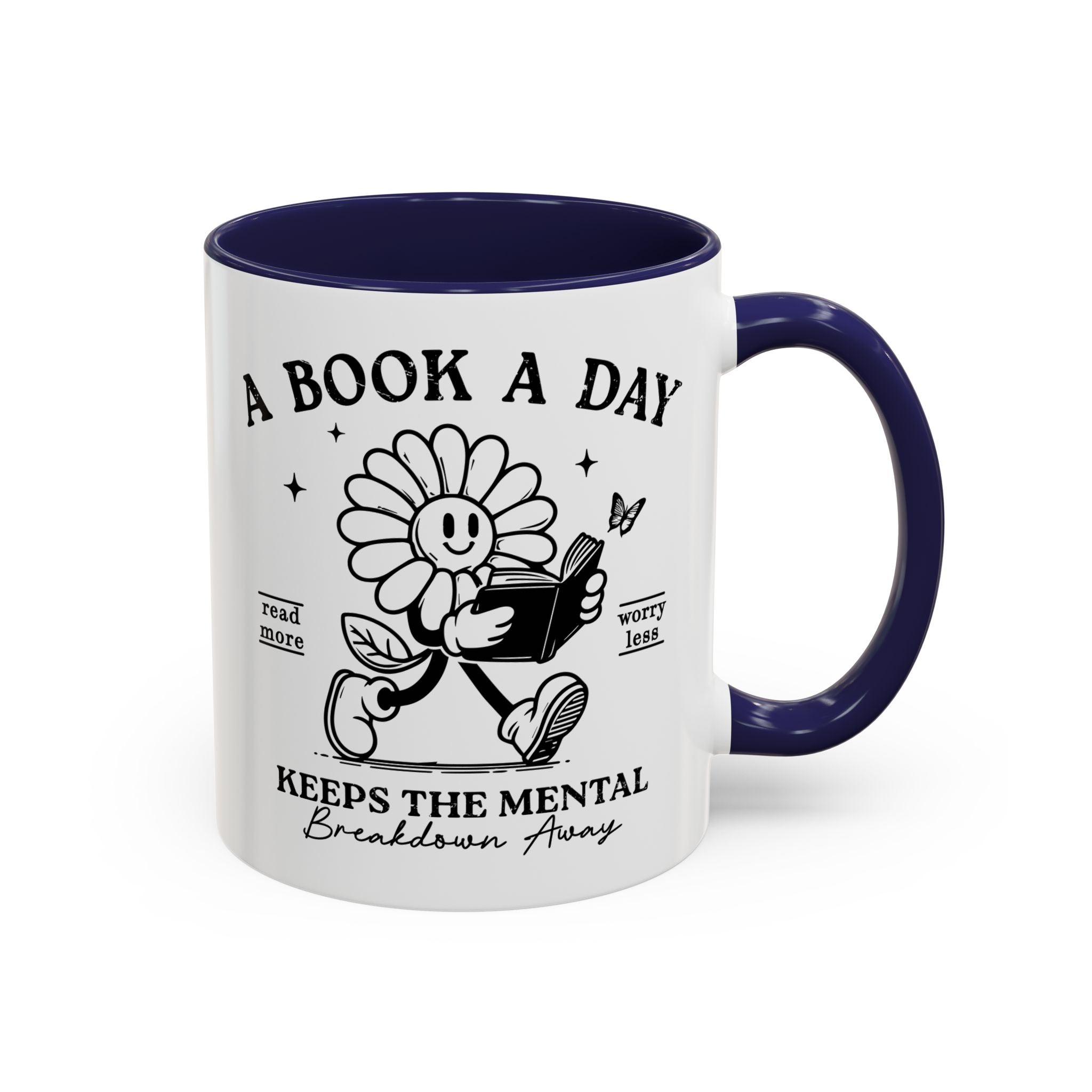 A Book a Day Keeps the Mental Breakdowns Away | Mug