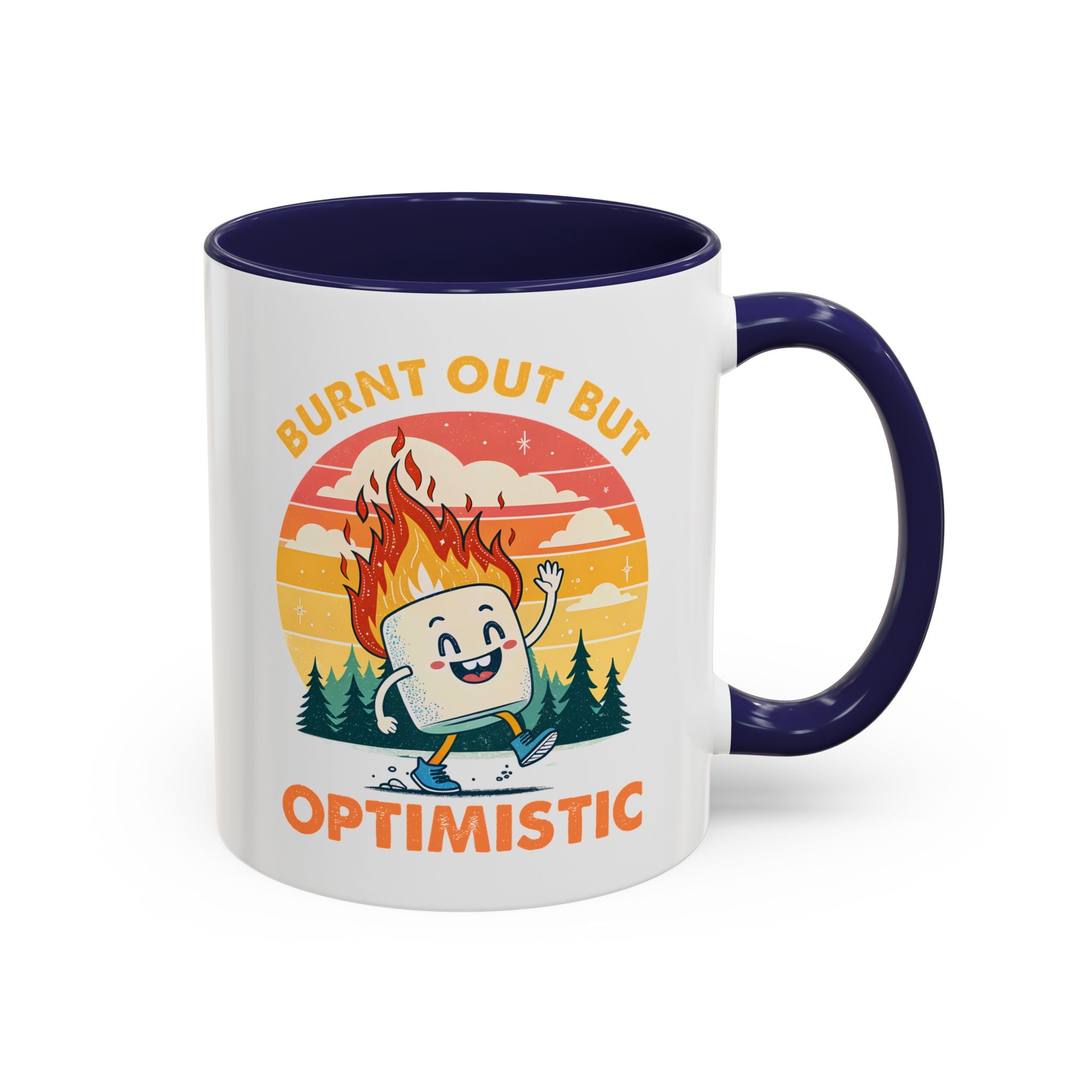 Burnt Out, But Optimistic, Marshmallow Mug