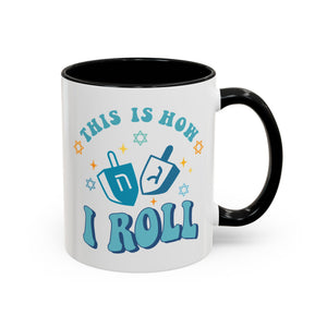 This is How I Roll, Dreidel Mug-Mug-Wild Pour