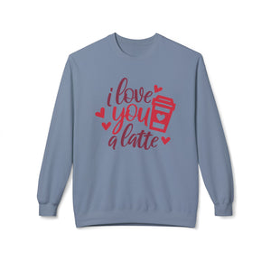 I Love You a Latte, Funny Valentine's Day Sweatshirt - Ultra-soft and super comfy, our premium midweight unisex sweatshirts are perfect for any season.