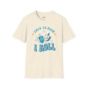 This is How I Roll, Dreidel Tee-Adult Tees-Wild Pour