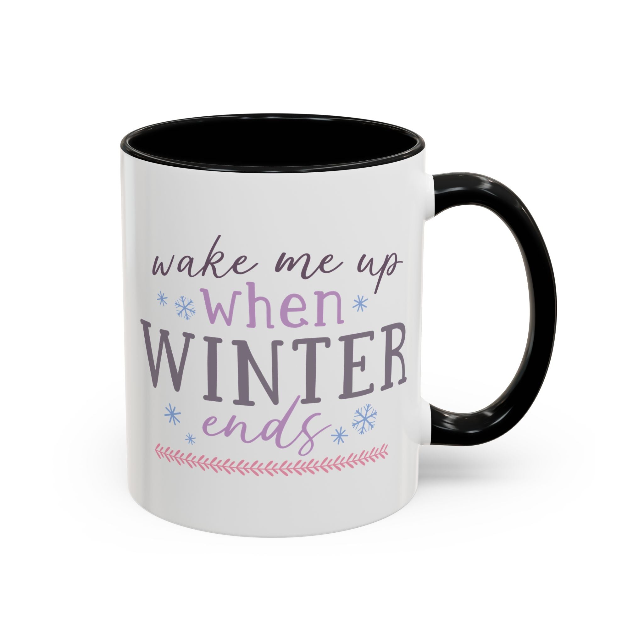 Wake Me Up When Winter Ends Mug-Mug-Wild Pour