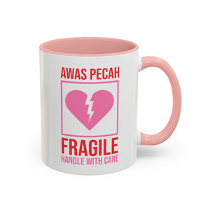 Awas Pecah, Fragile Handle with Care Valentine's Day Mug - Available in a variety of vibrant accent colors, and in 15oz and 11oz sizes. Dishwasher and microwave safe.