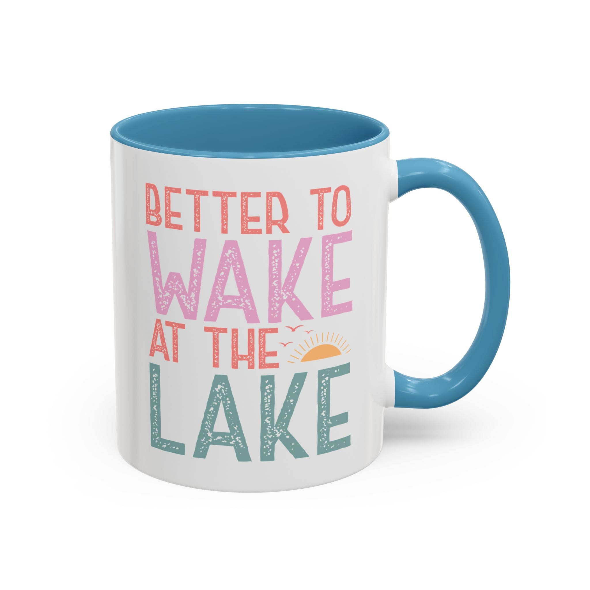 Better to Wake at the Lake, Distressed Summer Mug