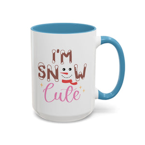 I'm Snow Cute, Snowman Mug-Mug-Wild Pour