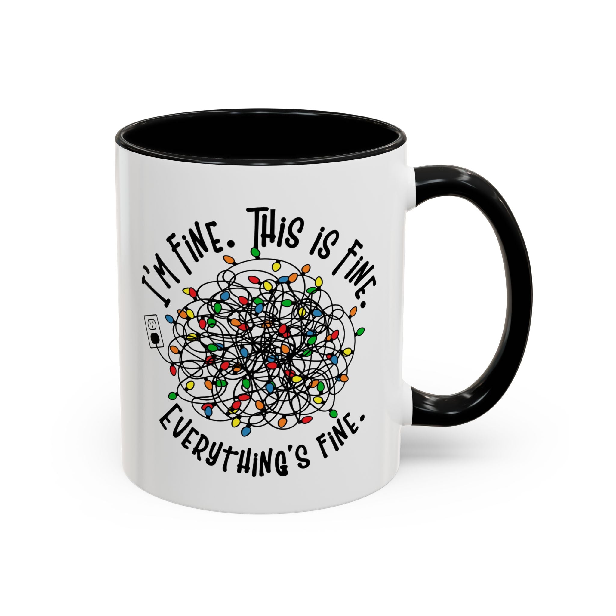 I'm Fine, This is Fine, Everything's Fine, Funny Christmas Mug-Mug-Wild Pour