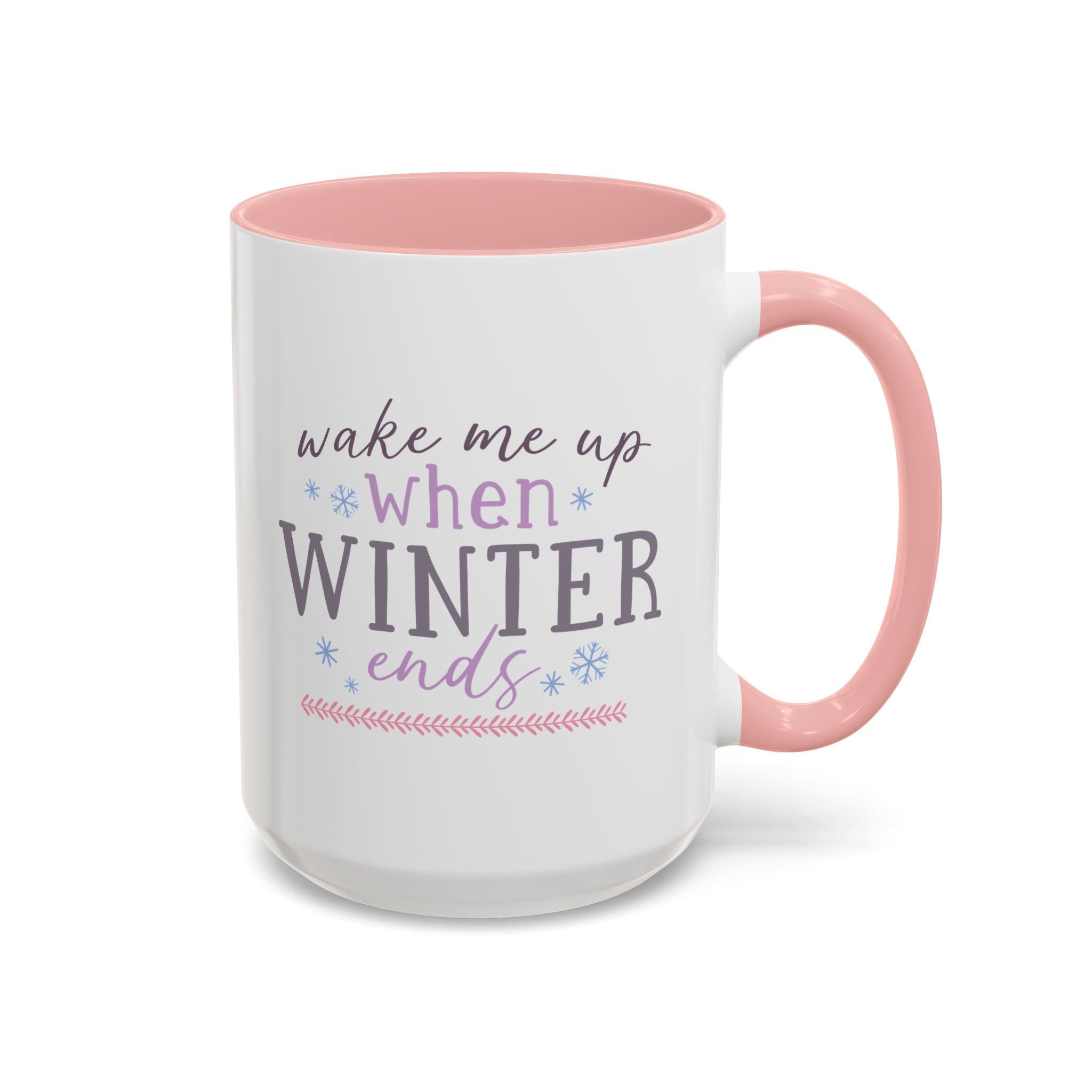 Wake Me Up When Winter Ends Mug-Mug-Wild Pour