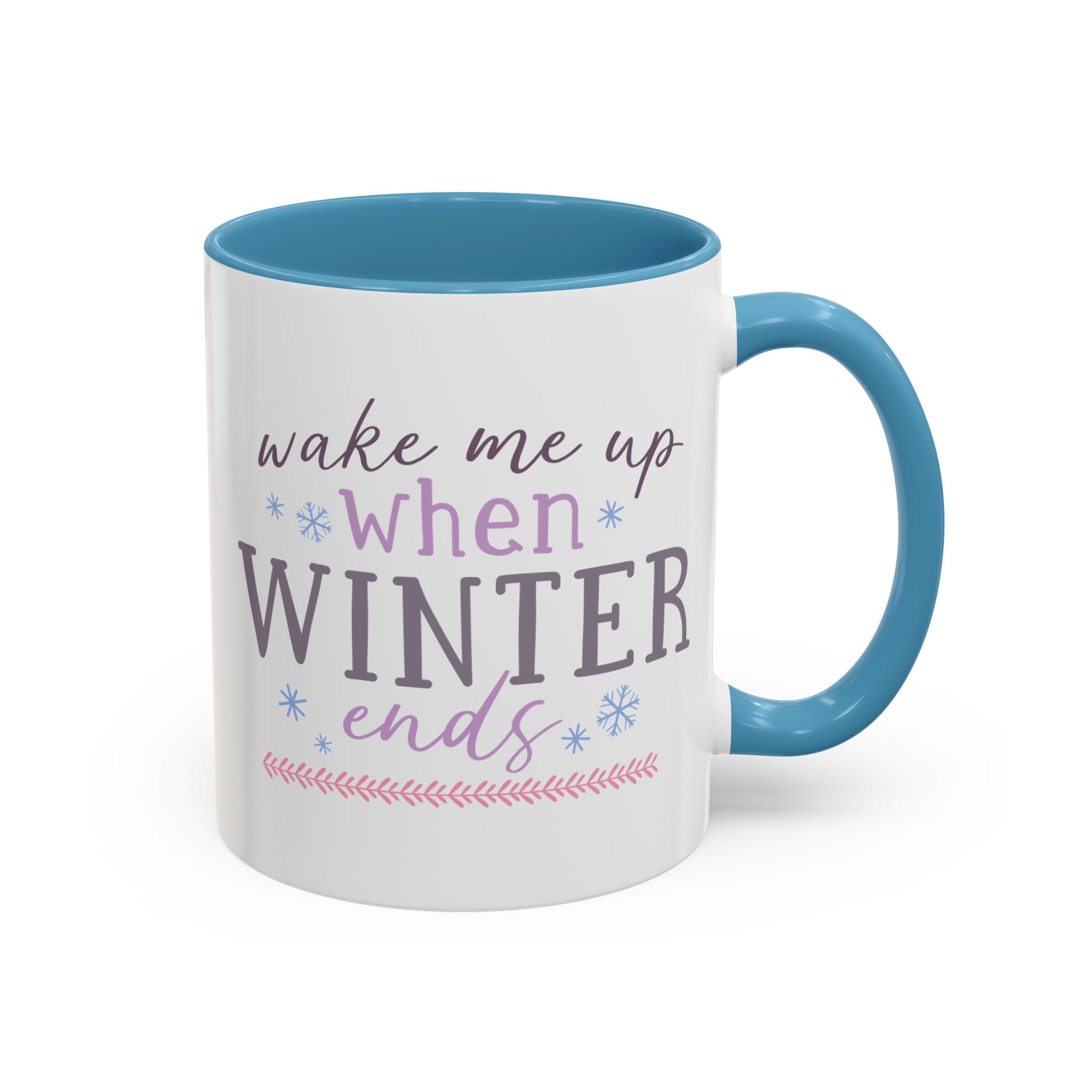 Wake Me Up When Winter Ends Mug-Mug-Wild Pour