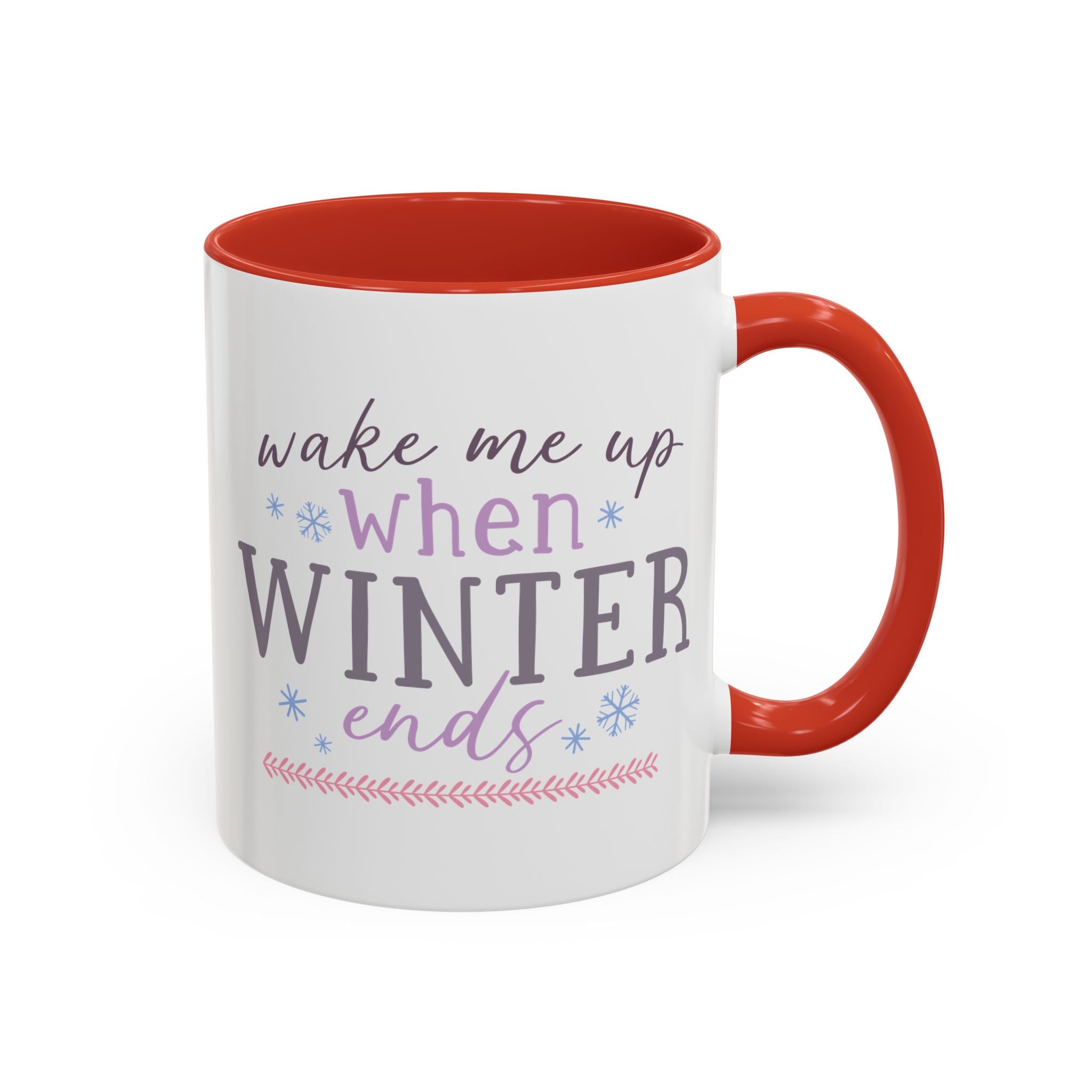 Wake Me Up When Winter Ends Mug-Mug-Wild Pour