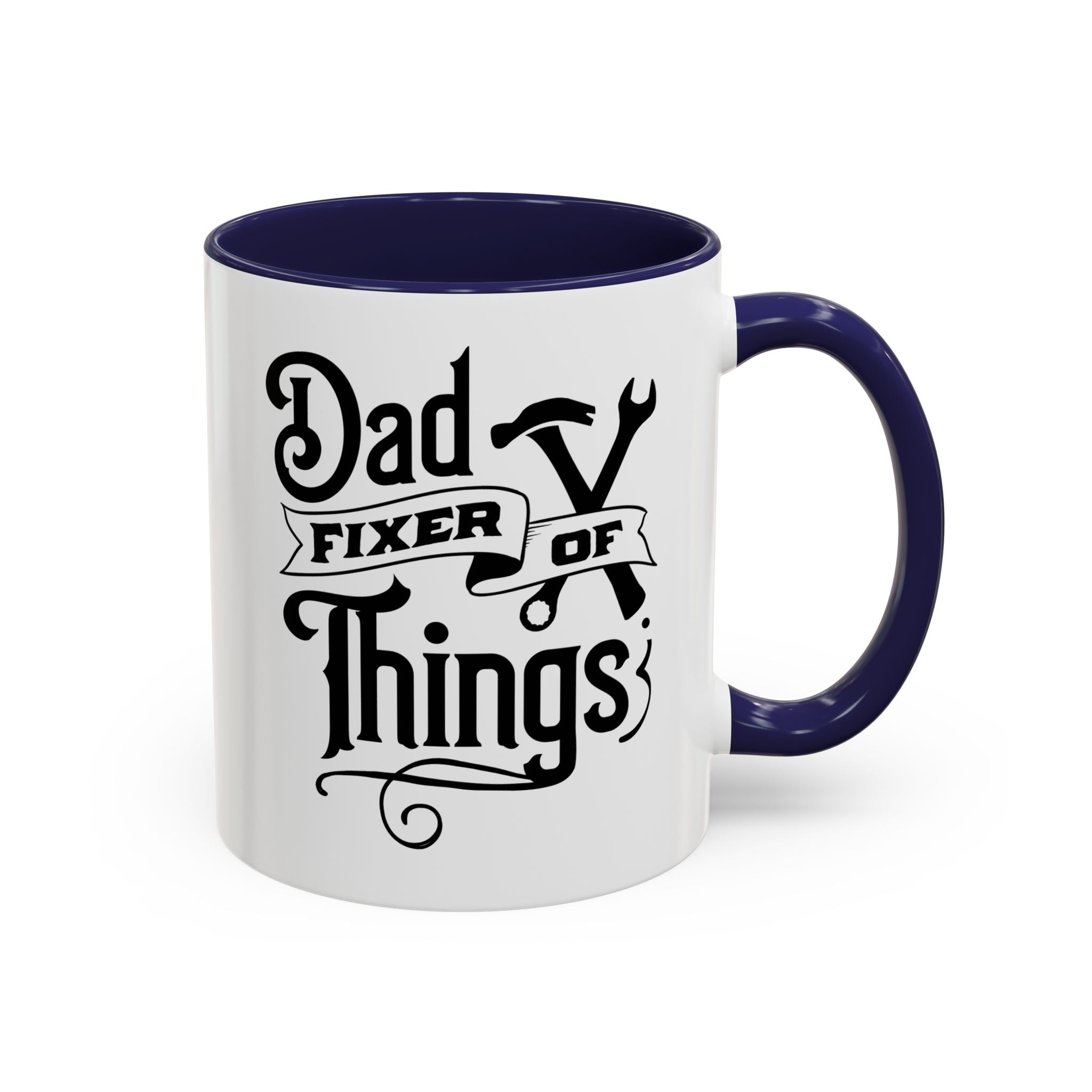 Dad, Fixer of Things Mug-Mug-Wild Pour