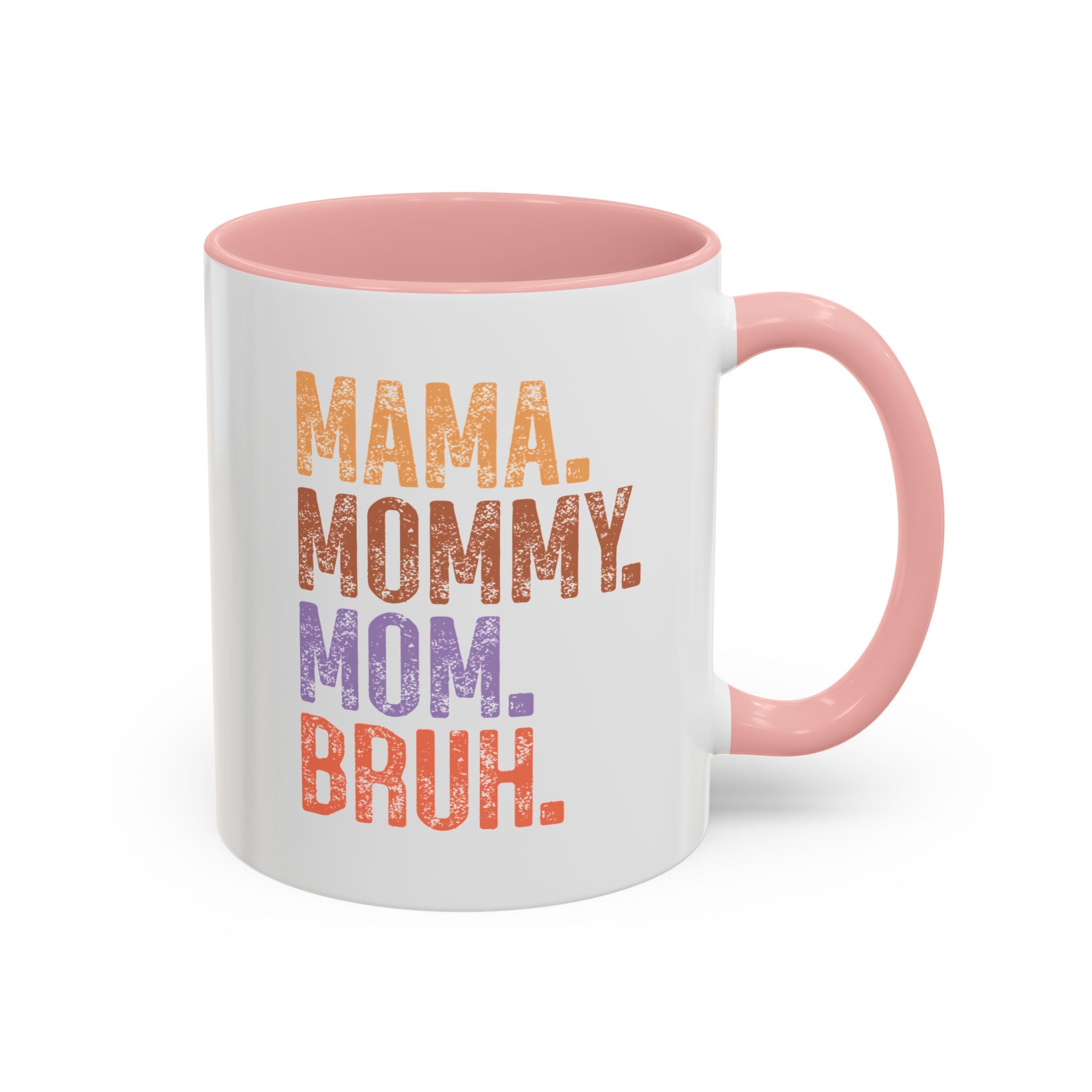 Mama Mommy Mom Bruh Mug-Mug-Wild Pour