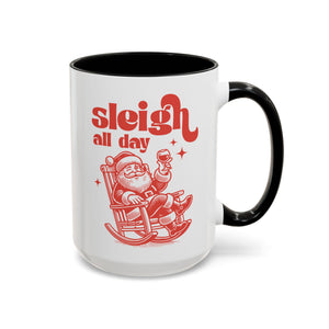 Sleigh All Day, Funny Santa Mug-Mug-Wild Pour