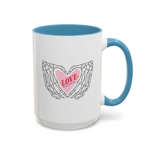 Love is Not Enough, Anti-Valentine's Day Skeleton Mug - Available in a variety of vibrant accent colors, and in 15oz and 11oz sizes. Dishwasher and microwave safe.