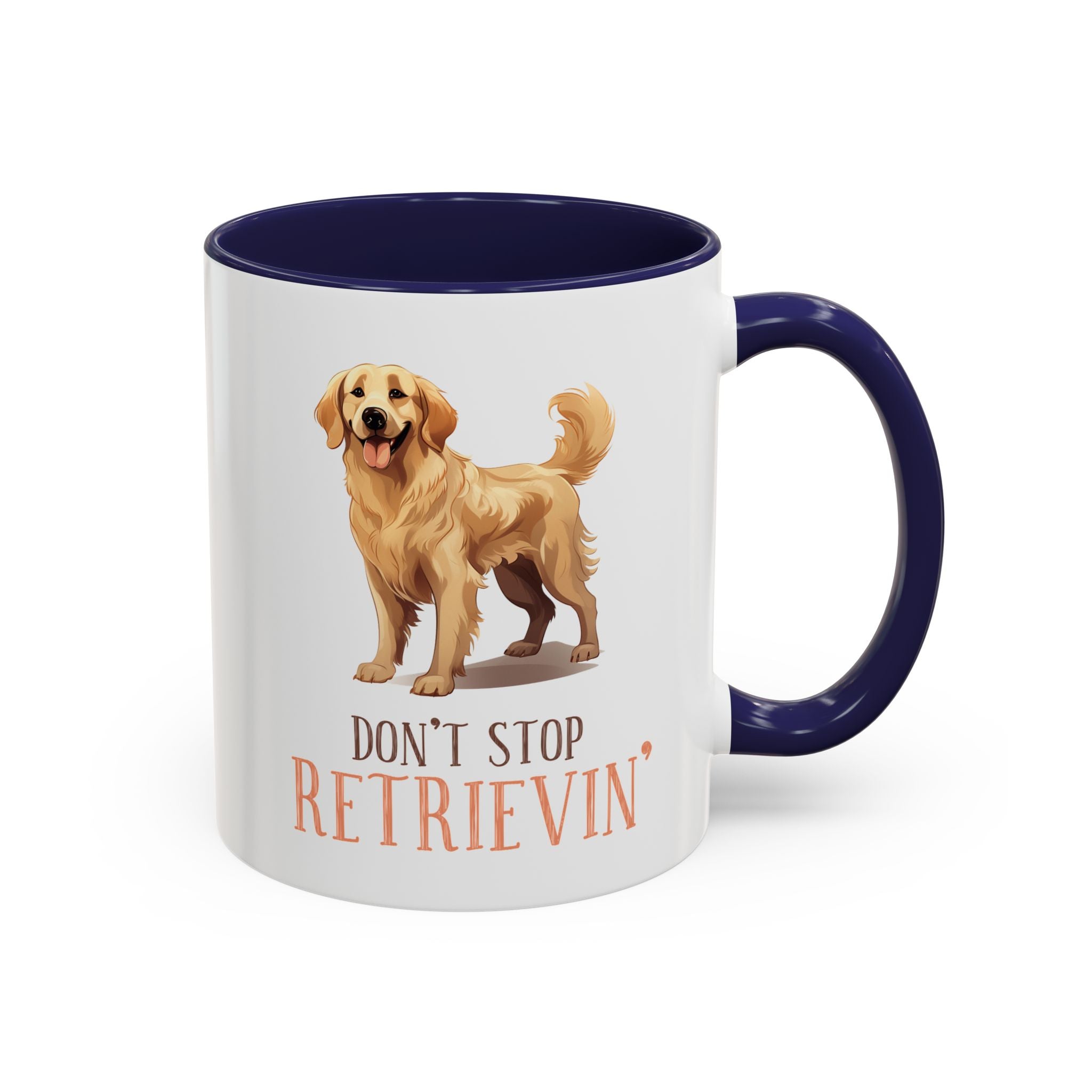 Don't Stop Retrievin', Golden Retriever Mug-Mug-Wild Pour