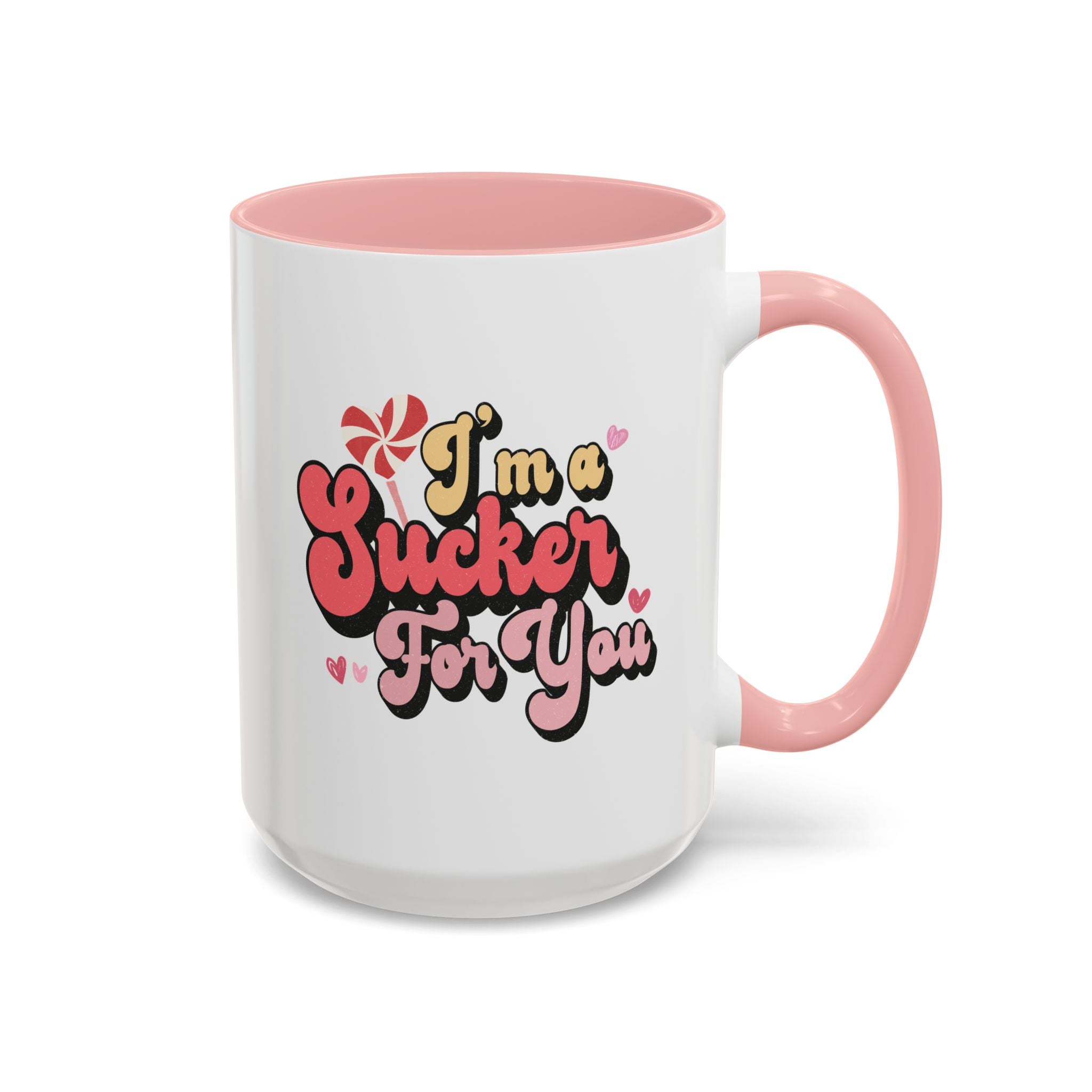 I'm a Sucker for You, Valentine's Day Lollipop Mug - Available in a variety of vibrant accent colors, and in 15oz and 11oz sizes. Dishwasher and microwave safe.