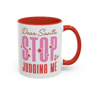 Dear Santa, Stop Judging Me Mug-Mug-Wild Pour