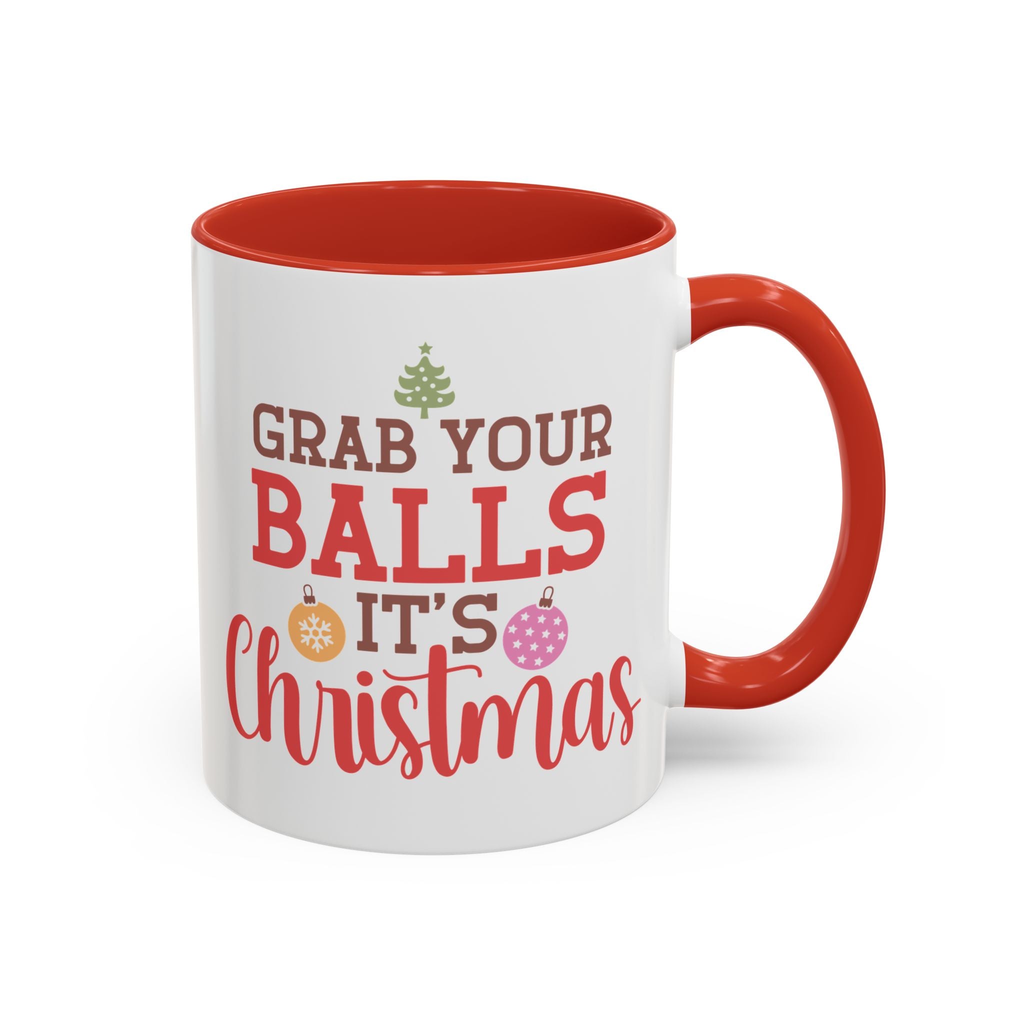 Grab Your Balls, It's Christmas Mug-Mug-Wild Pour