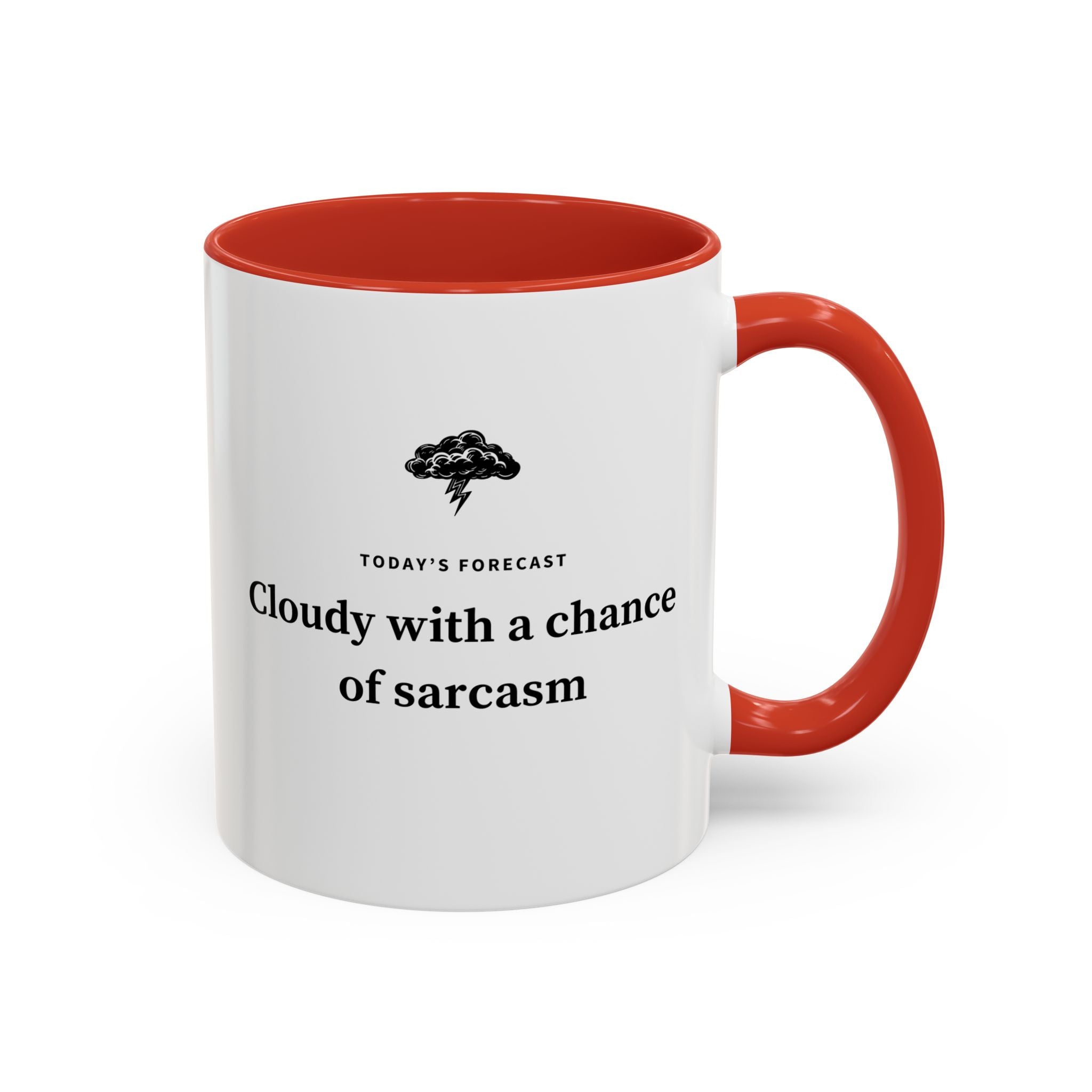 Cloudy with a Chance of Sarcasm Mug-Mug-Wild Pour