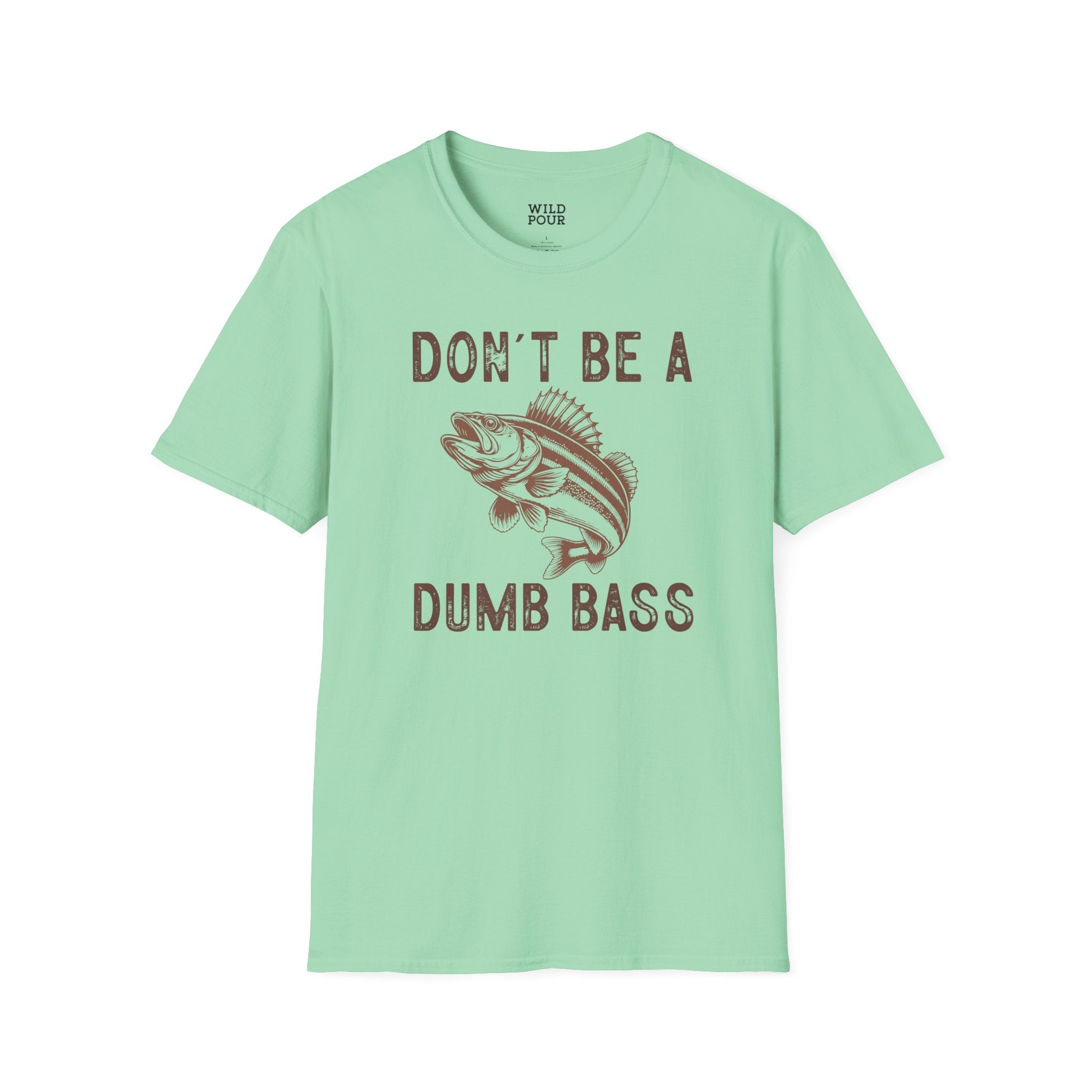 Don't Be a Dumb Bass Tee-Adult Tees-Wild Pour