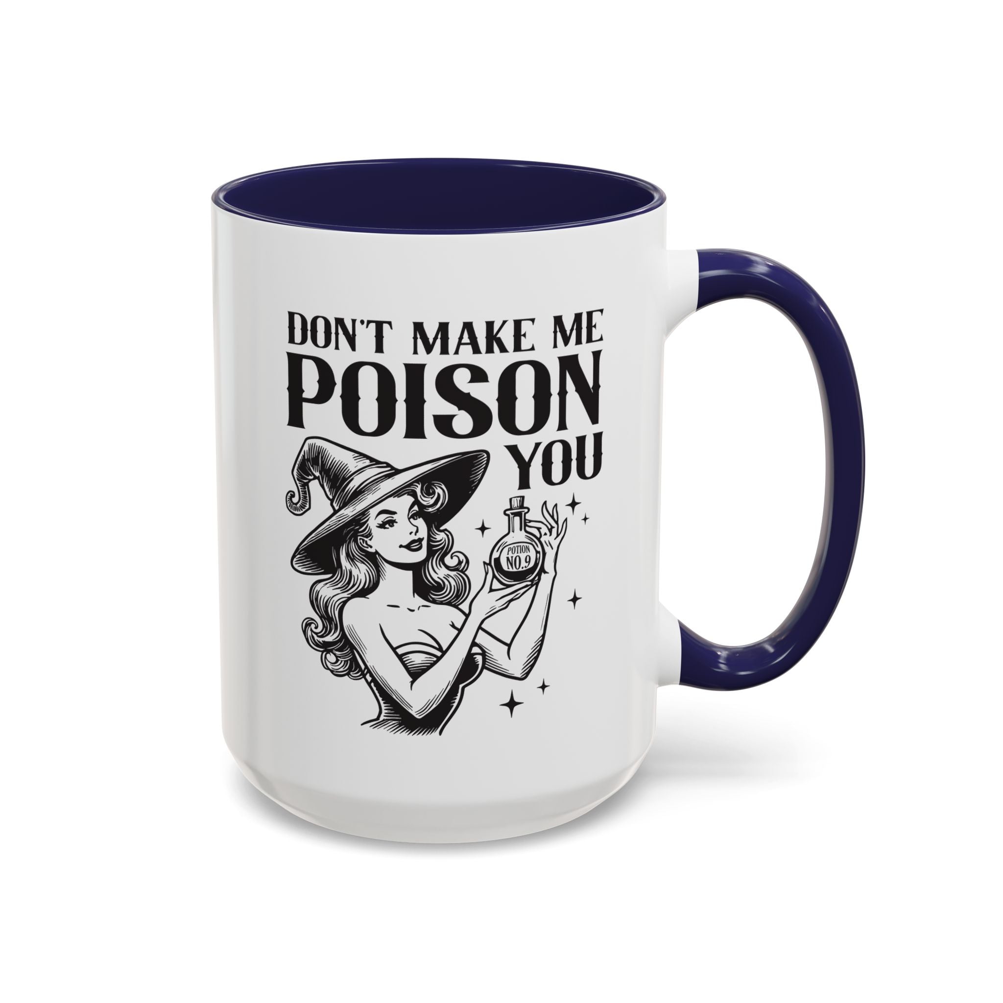 Don't Make Me Poison You, Witch Mug-Mug-Wild Pour