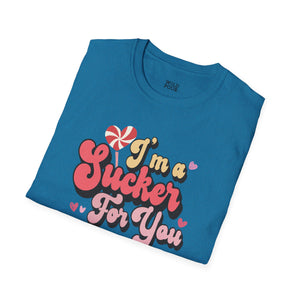 I'm a Sucker for You, Valentine's Day Lollipop | T-Shirt - Ultra-soft and super comfy, our premium midweight unisex sweatshirts are perfect for any season.