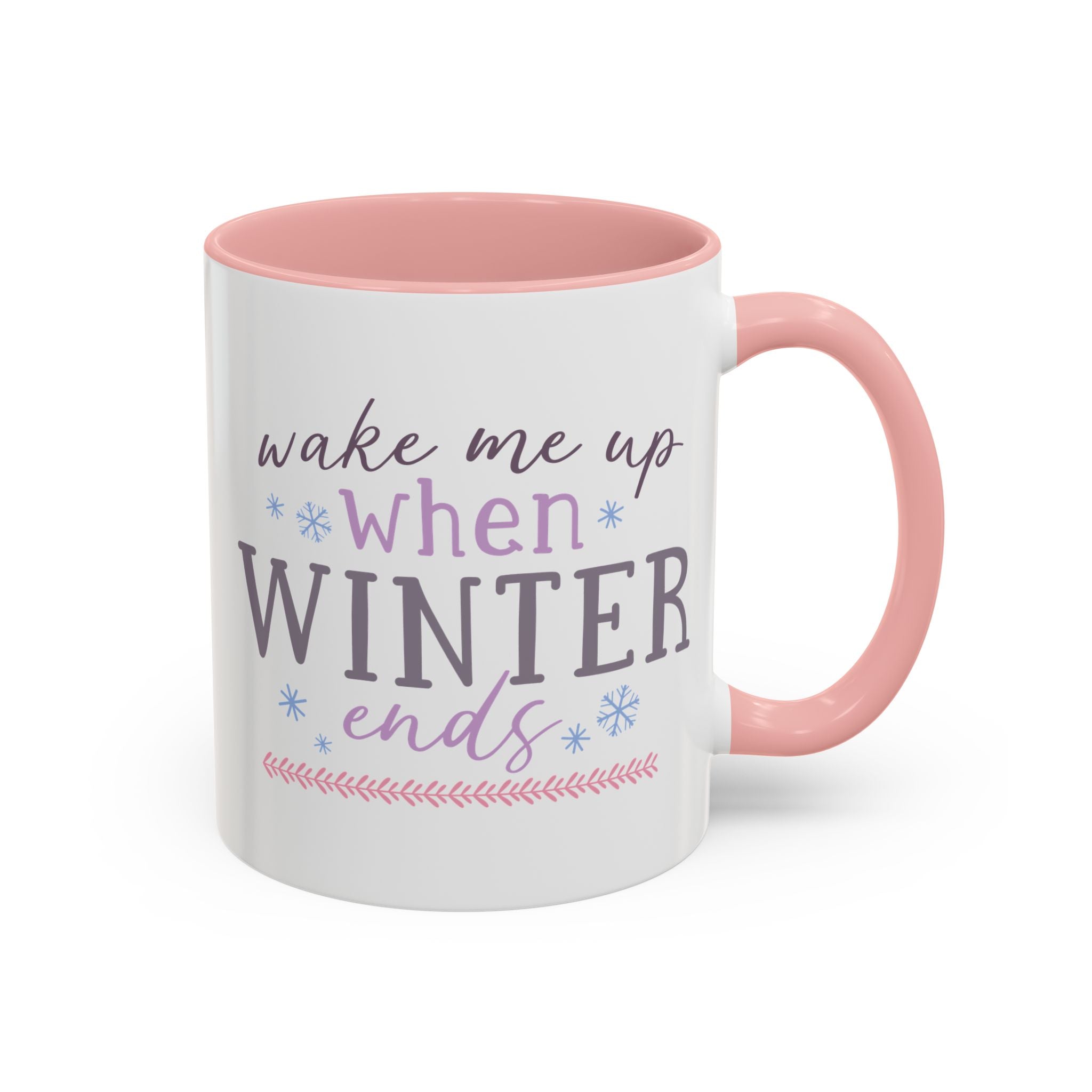 Wake Me Up When Winter Ends Mug-Mug-Wild Pour