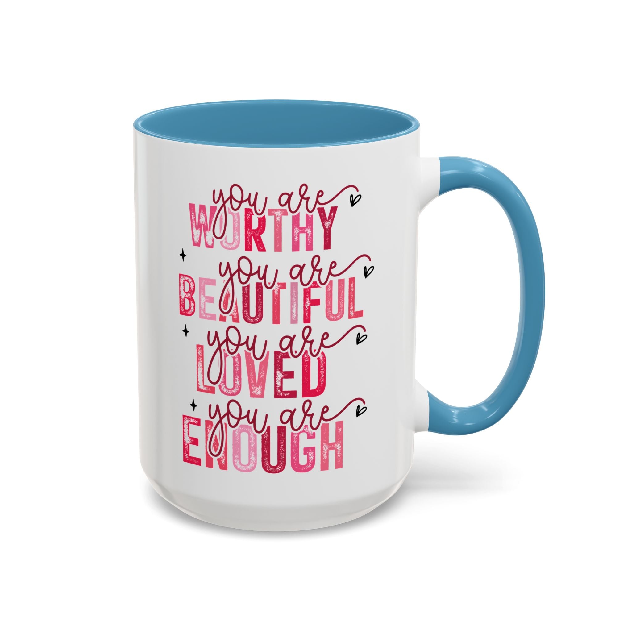 You Are Loved, Valentine's Day Positivity Mug - Available in a variety of vibrant accent colors, and in 15oz and 11oz sizes. Dishwasher and microwave safe.