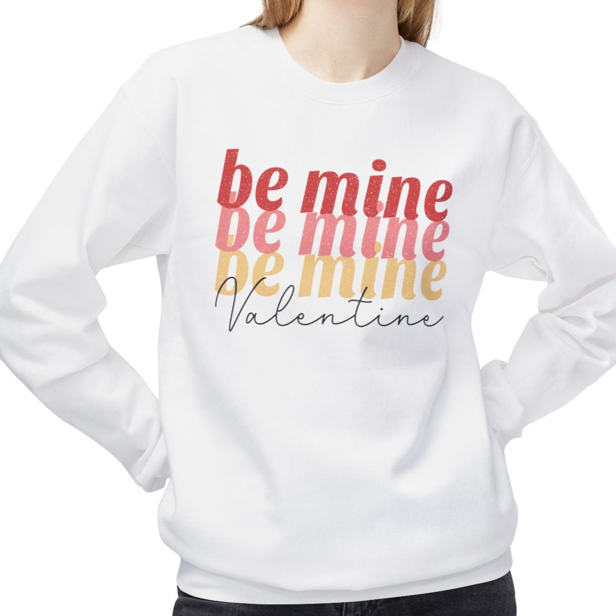 Be Mine, Valentine, Valentine's Day Sweatshirt - Ultra-soft and super comfy, our premium midweight unisex sweatshirts are perfect for any season.