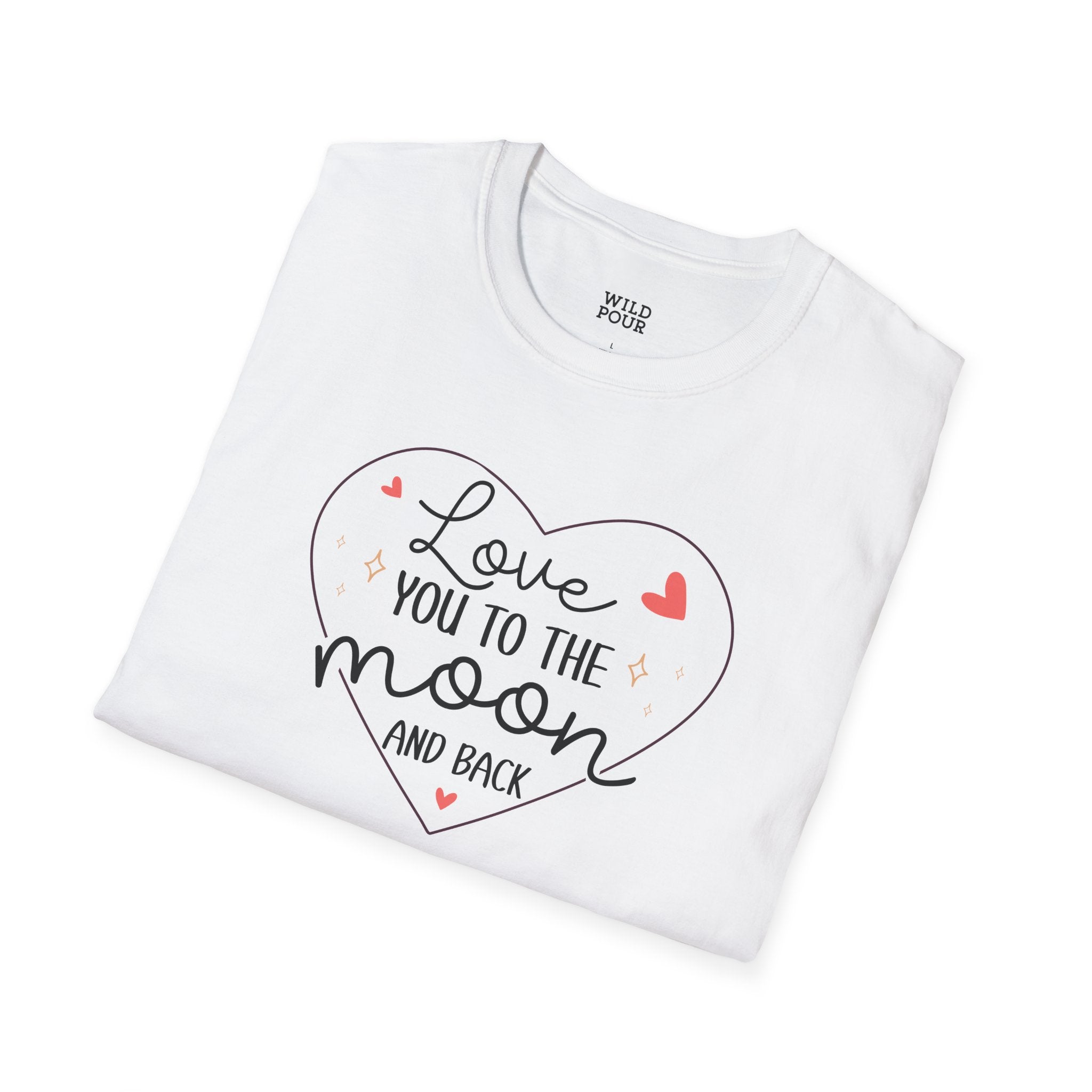 Love You to the Moon and Back / T-Shirt