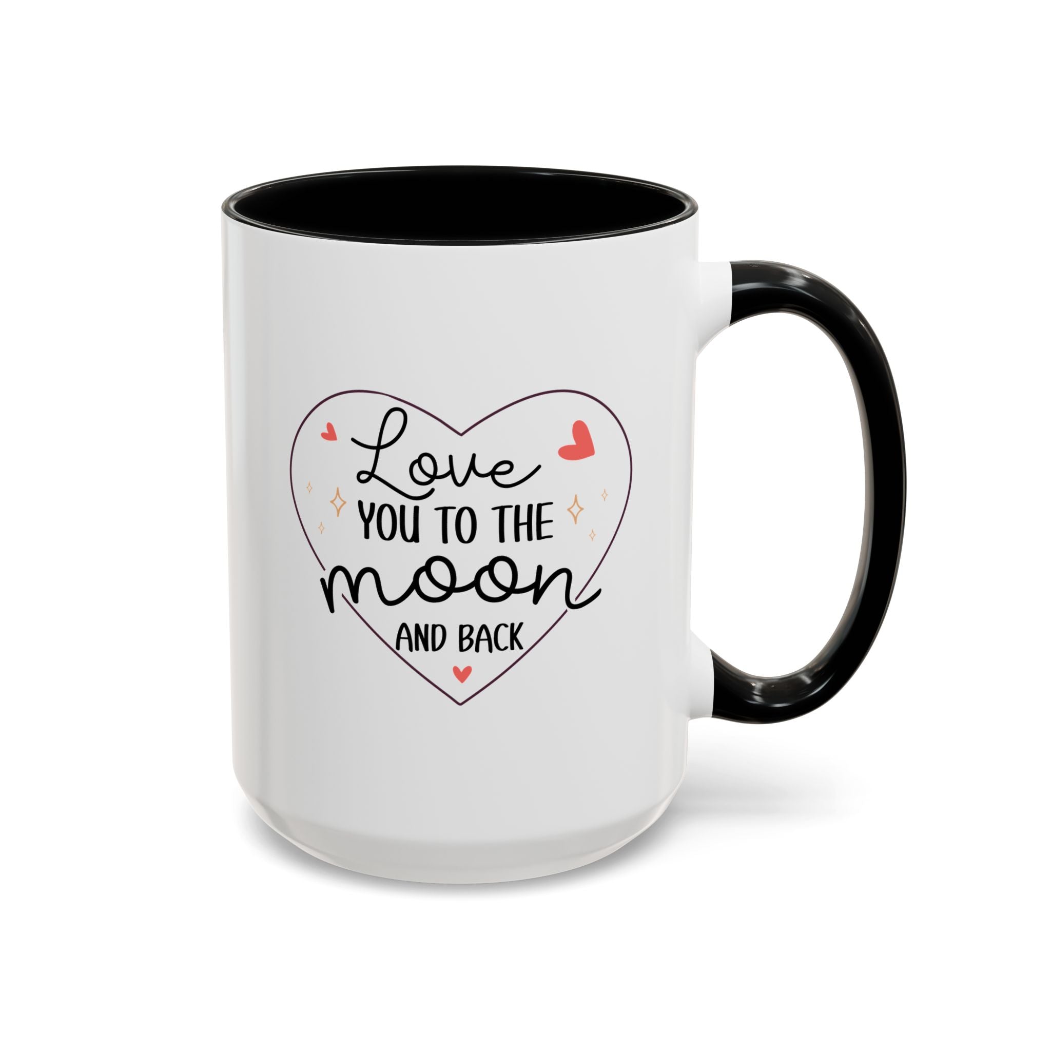 Love You to the Moon and Back, Valentine's Day Mug - Available in a variety of vibrant accent colors, and in 15oz and 11oz sizes. Dishwasher and microwave safe.