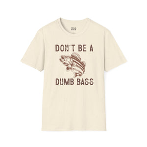 Don't Be a Dumb Bass Tee-Adult Tees-Wild Pour