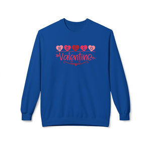 Hello Valentine, Valentine's Day Sweatshirt - Ultra-soft and super comfy, our premium midweight unisex sweatshirts are perfect for any season.