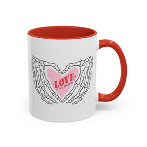 Love is Not Enough, Anti-Valentine's Day Skeleton Mug - Available in a variety of vibrant accent colors, and in 15oz and 11oz sizes. Dishwasher and microwave safe.