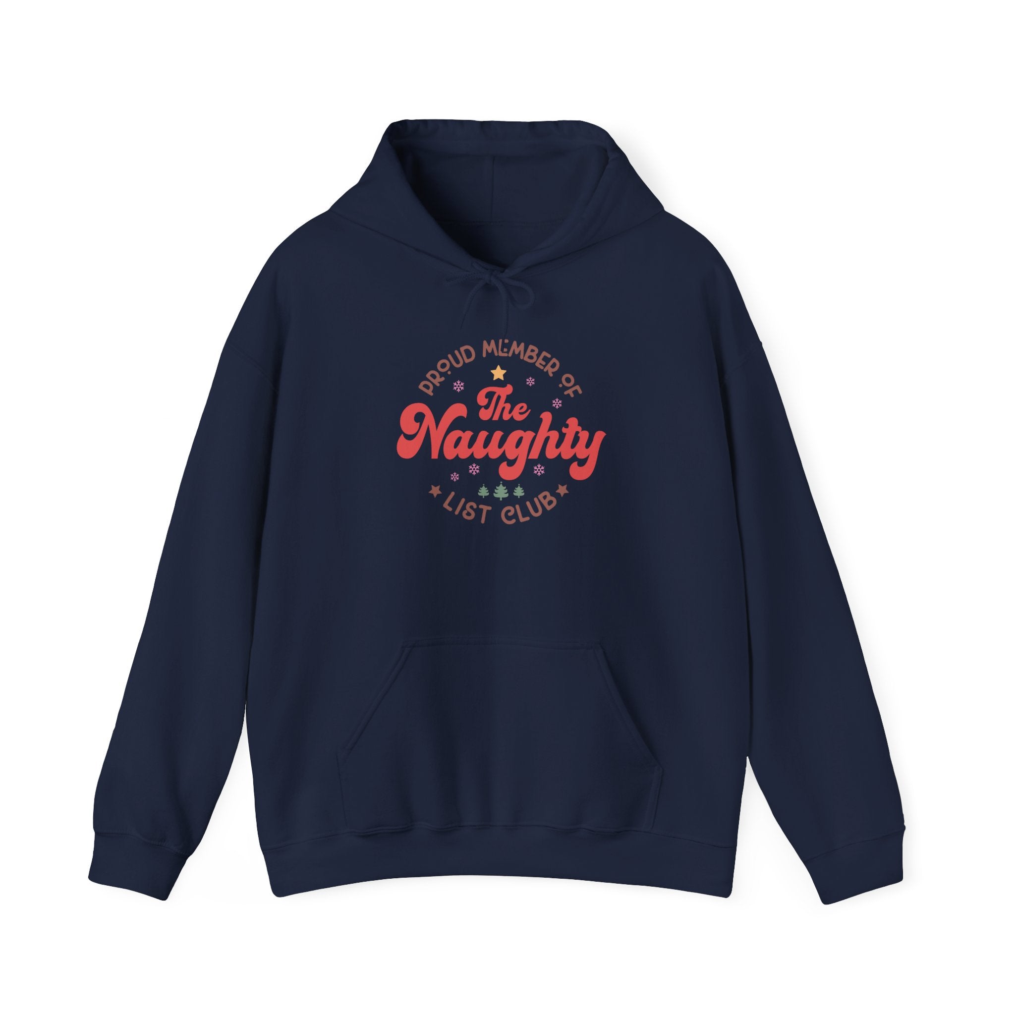 Proud Member of the Naughty List Club Hoodie-Hoodie-Wild Pour