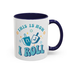 This is How I Roll, Dreidel Mug-Mug-Wild Pour