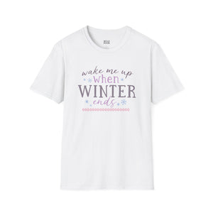 Wake Me Up When Winter Ends Tee-Adult Tees-Wild Pour