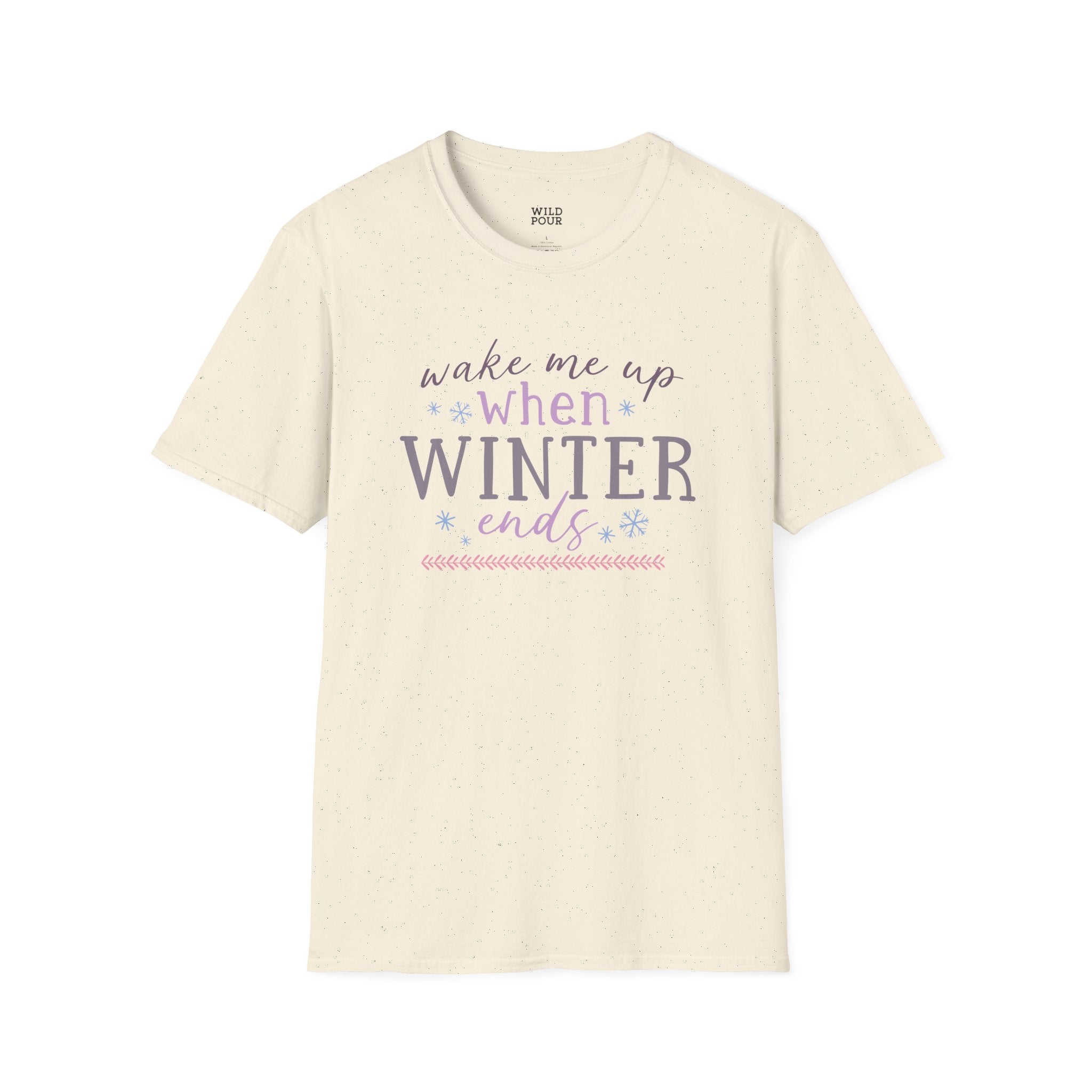 Wake Me Up When Winter Ends Tee-Adult Tees-Wild Pour