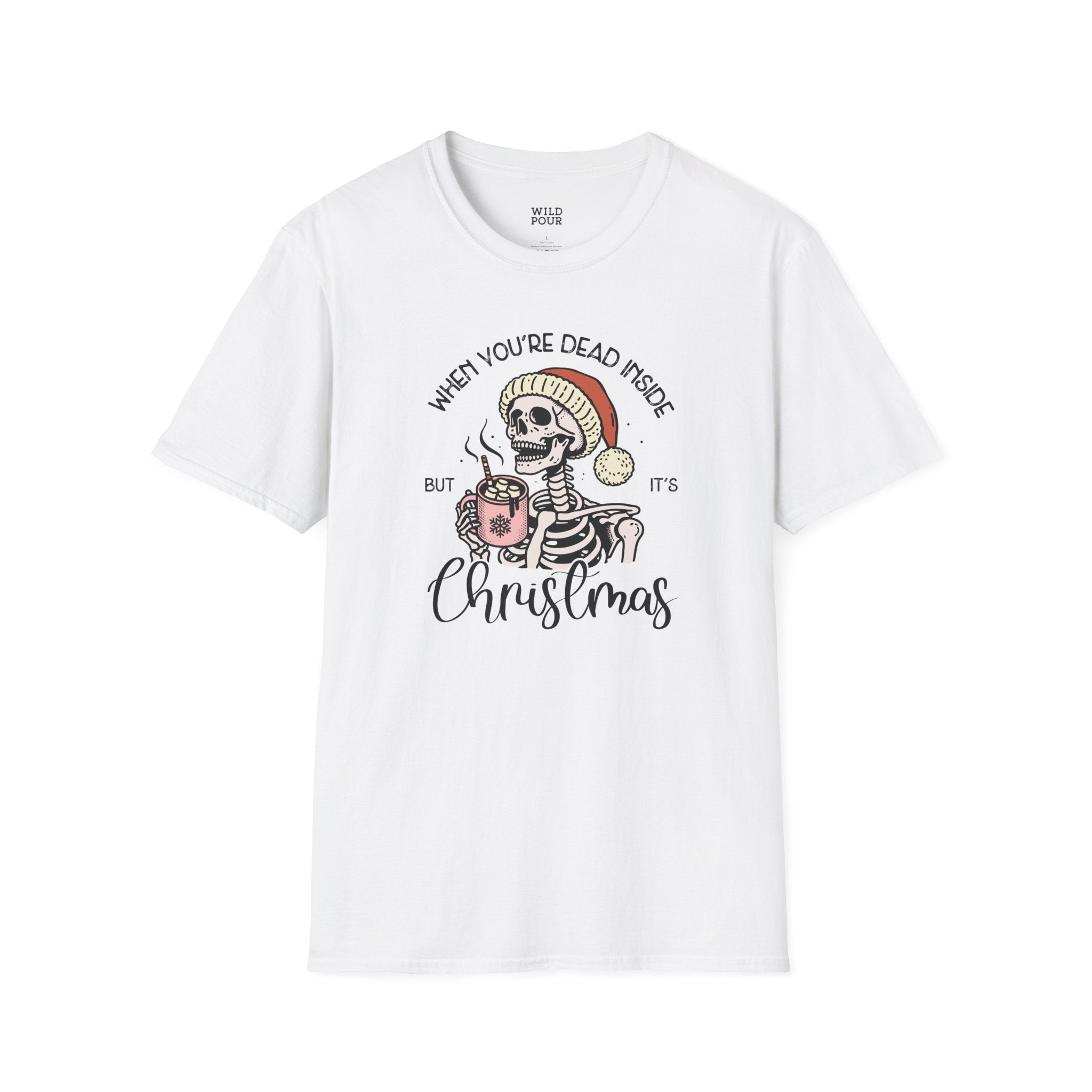 When You're Dead Inside, But it's Christmas, Holiday Skeleton Tee-Adult Tees-Wild Pour