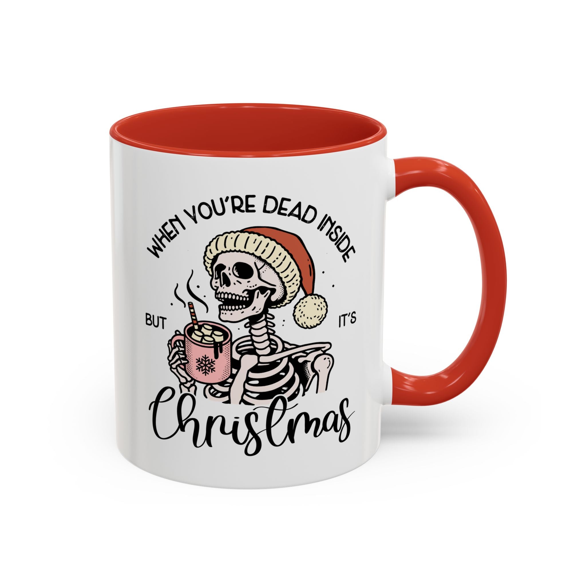 When You're Dead Inside, But it's Christmas, Holiday Skeleton Mug-Mug-Wild Pour