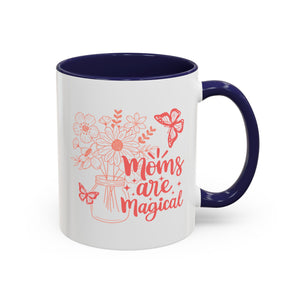 Moms Are Magical Mug-Mug-Wild Pour