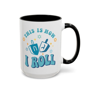 This is How I Roll, Dreidel Mug-Mug-Wild Pour