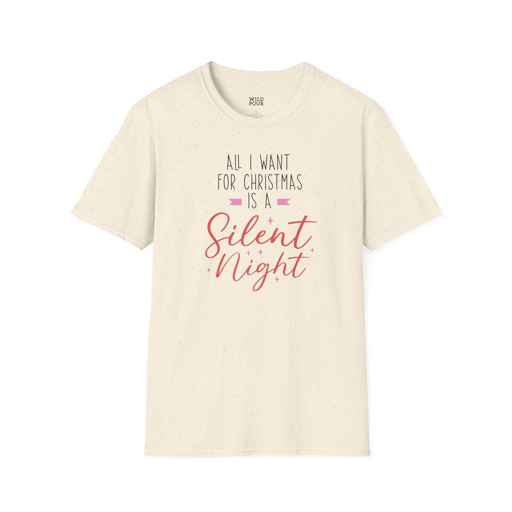 All I Want For Christmas is a Silent Night Tee-Adult Tees-Wild Pour