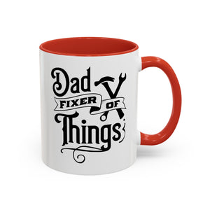 Dad, Fixer of Things Mug-Mug-Wild Pour