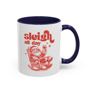 Sleigh All Day, Funny Santa Mug-Mug-Wild Pour