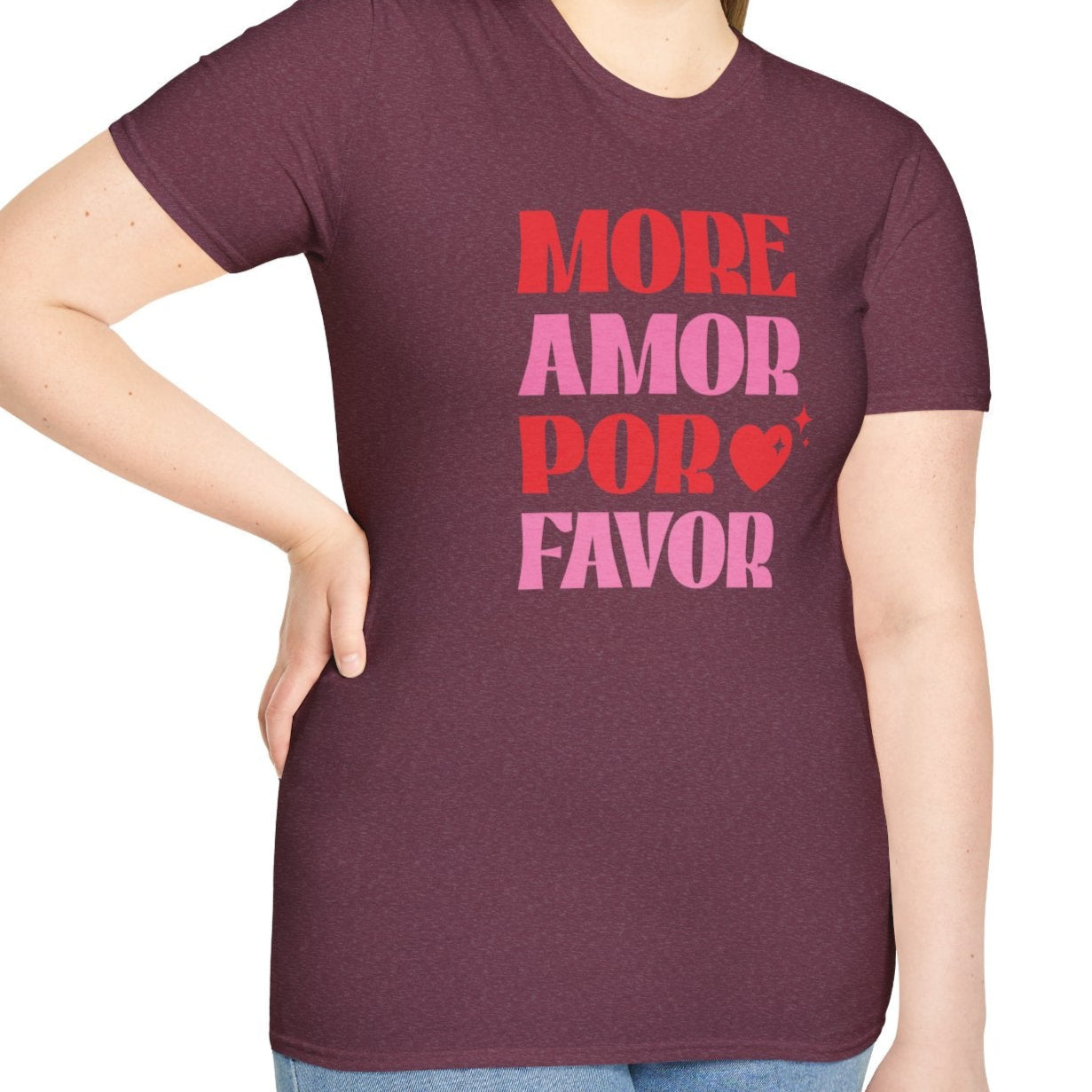 More Amor Por Favor / T-Shirt